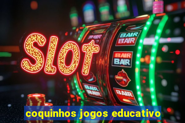 coquinhos jogos educativo